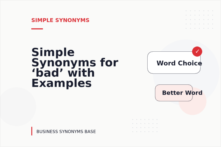 Simple Synonyms for ‘bad’ with Examples