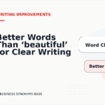Better Words Than ‘beautiful’ for Clear Writing
