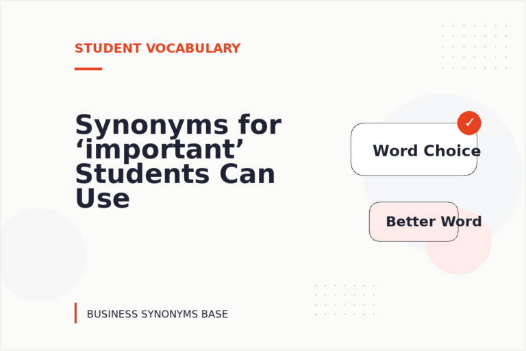 Synonyms for ‘important’ Students Can Use