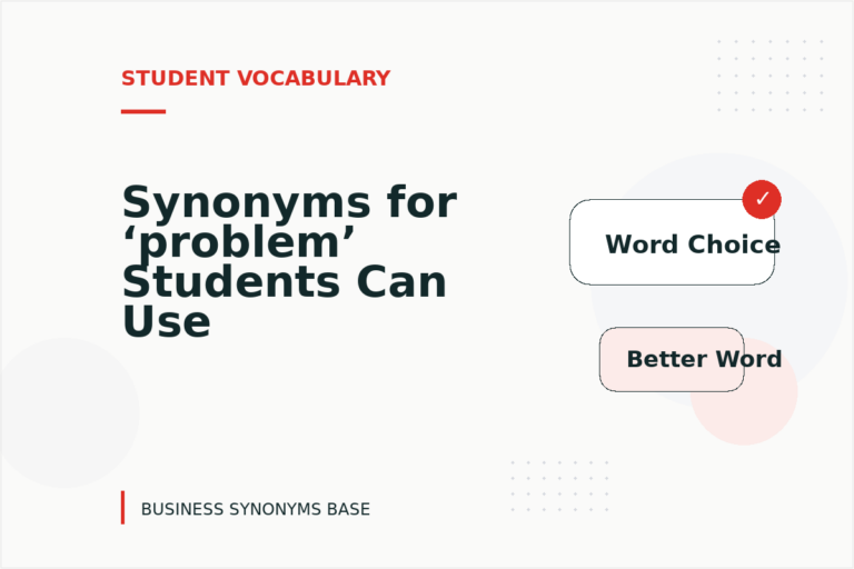 Synonyms for ‘problem’ Students Can Use