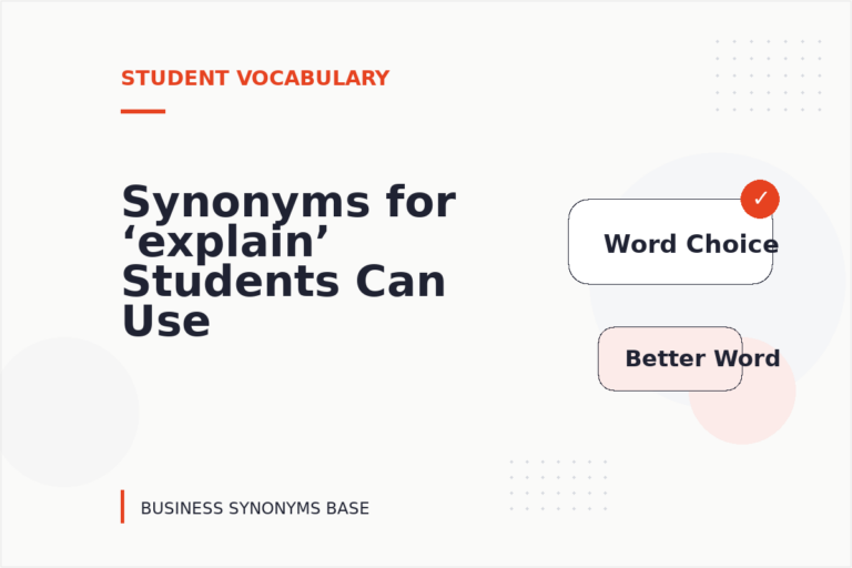 Synonyms for ‘explain’ Students Can Use