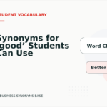 Synonyms for ‘good’ Students Can Use