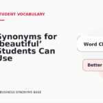 Synonyms for ‘beautiful’ Students Can Use