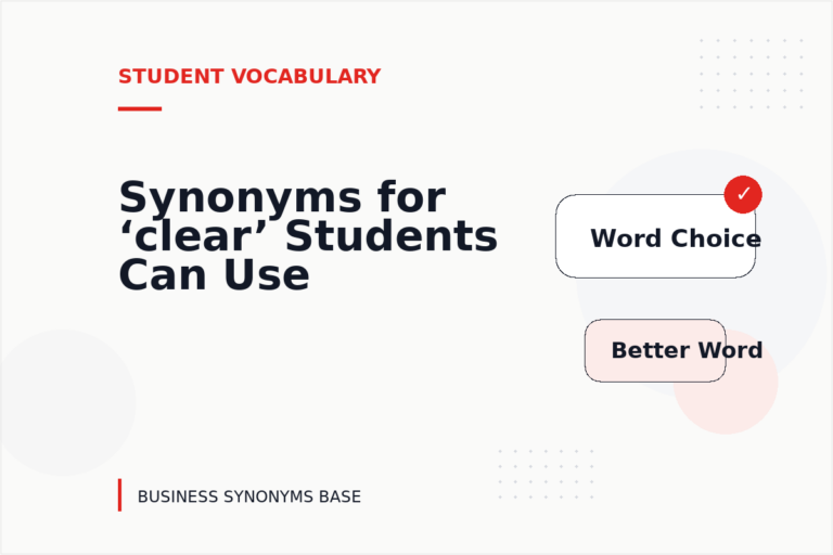 Synonyms for ‘clear’ Students Can Use